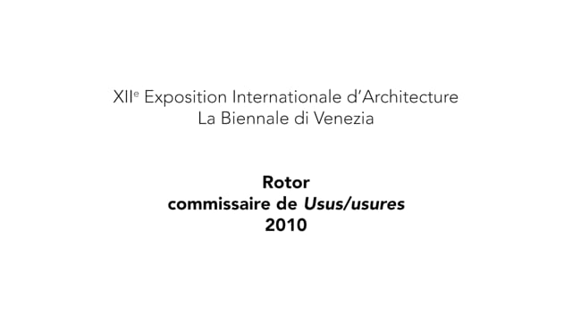 2010, Usus/usures (La Biennale di Venezia)